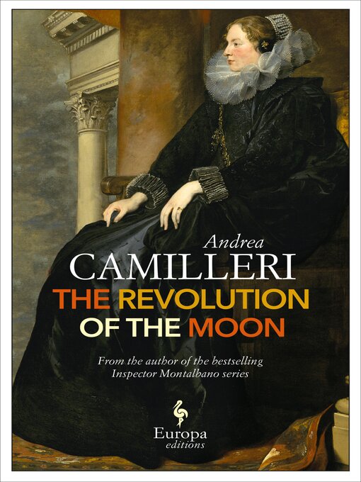 Title details for The Revolution of the Moon by Andrea Camilleri - Available